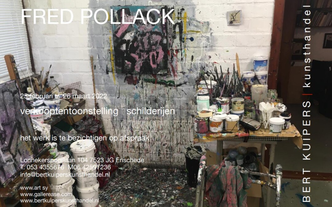 FRED POLLACK | verkooptentoonstelling schilderijen
